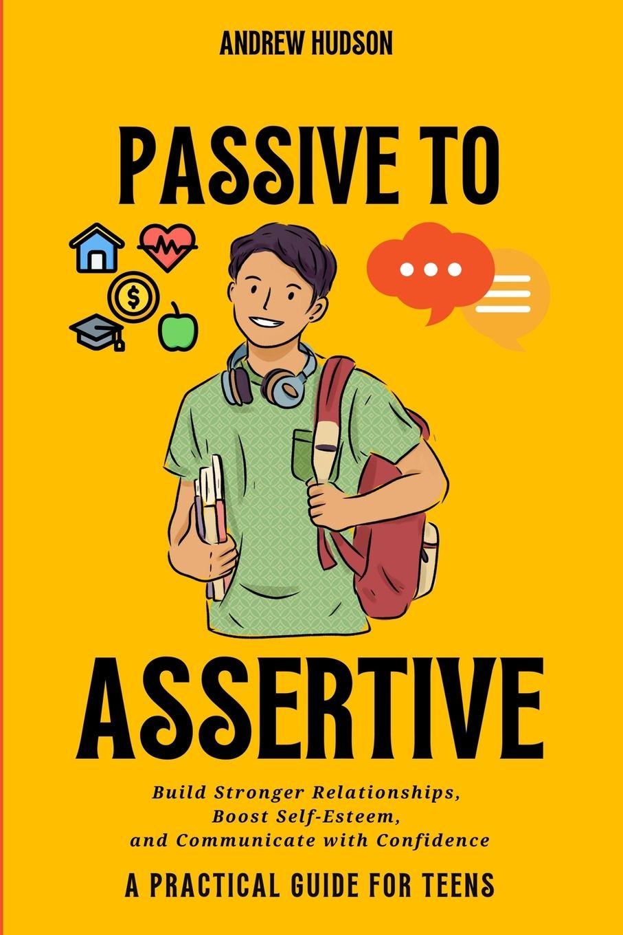 Kniha Passive to Assertive Andrew Hudson