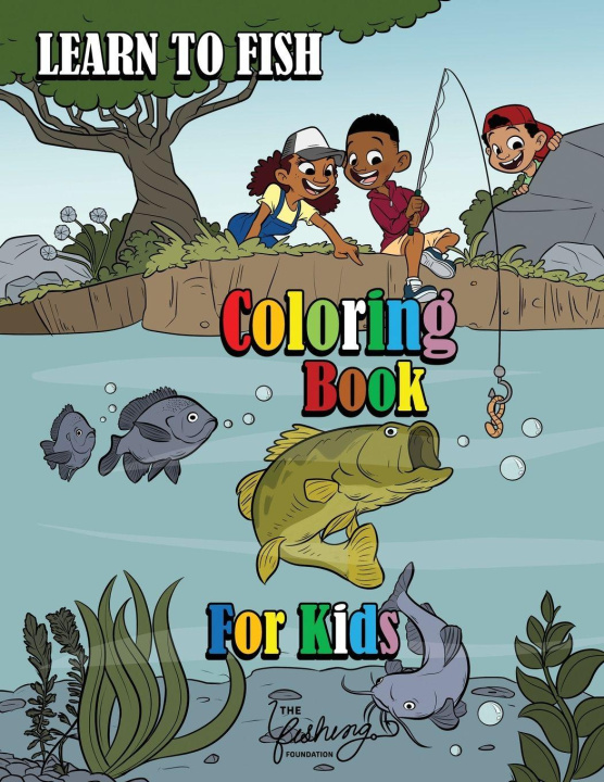 Książka Learn to Fish Coloring Book for Kids Gail Ann Grizzell