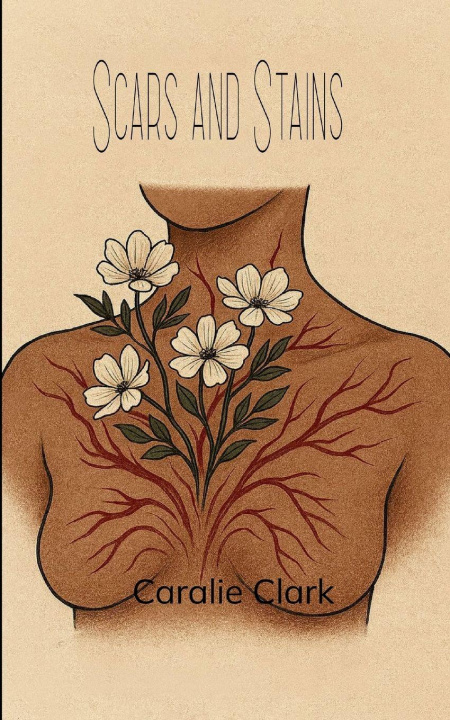 Kniha Scars and Stains Caralie Clark
