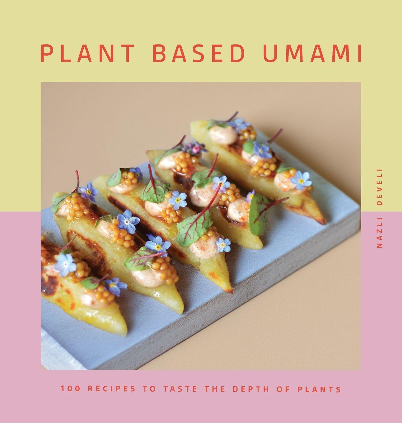 Knjiga Plant Based Umami NAZLI DEVELI