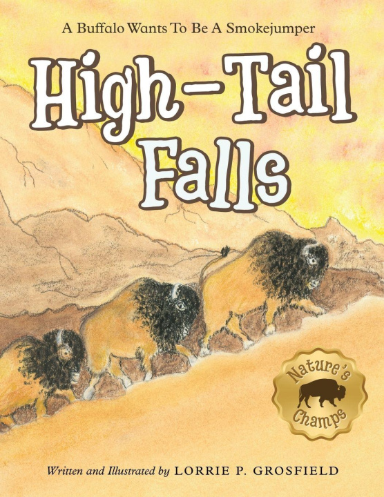 Kniha High-Tail Falls Lorrie P Grosfield