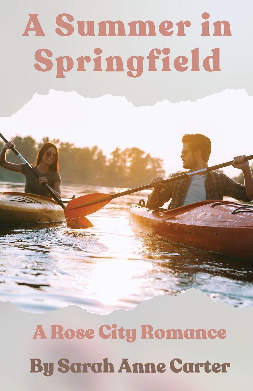 Kniha A Summer in Springfield Sarah Anne Carter