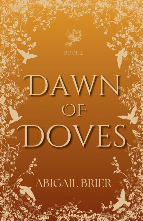 Libro Dawn of Doves Abigail Brier