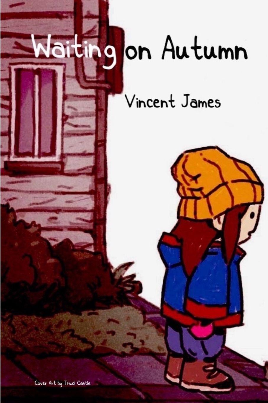 Knjiga Waiting on Autumn Vincent James