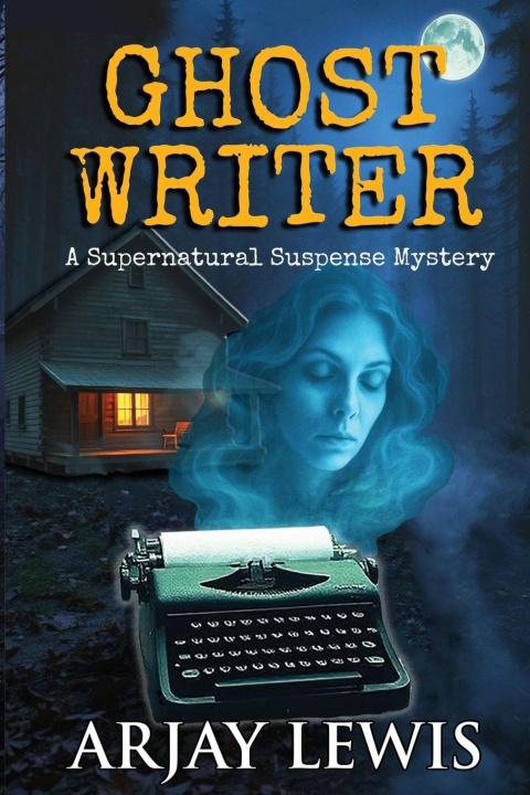 Kniha Ghost Writer Arjay Lewis