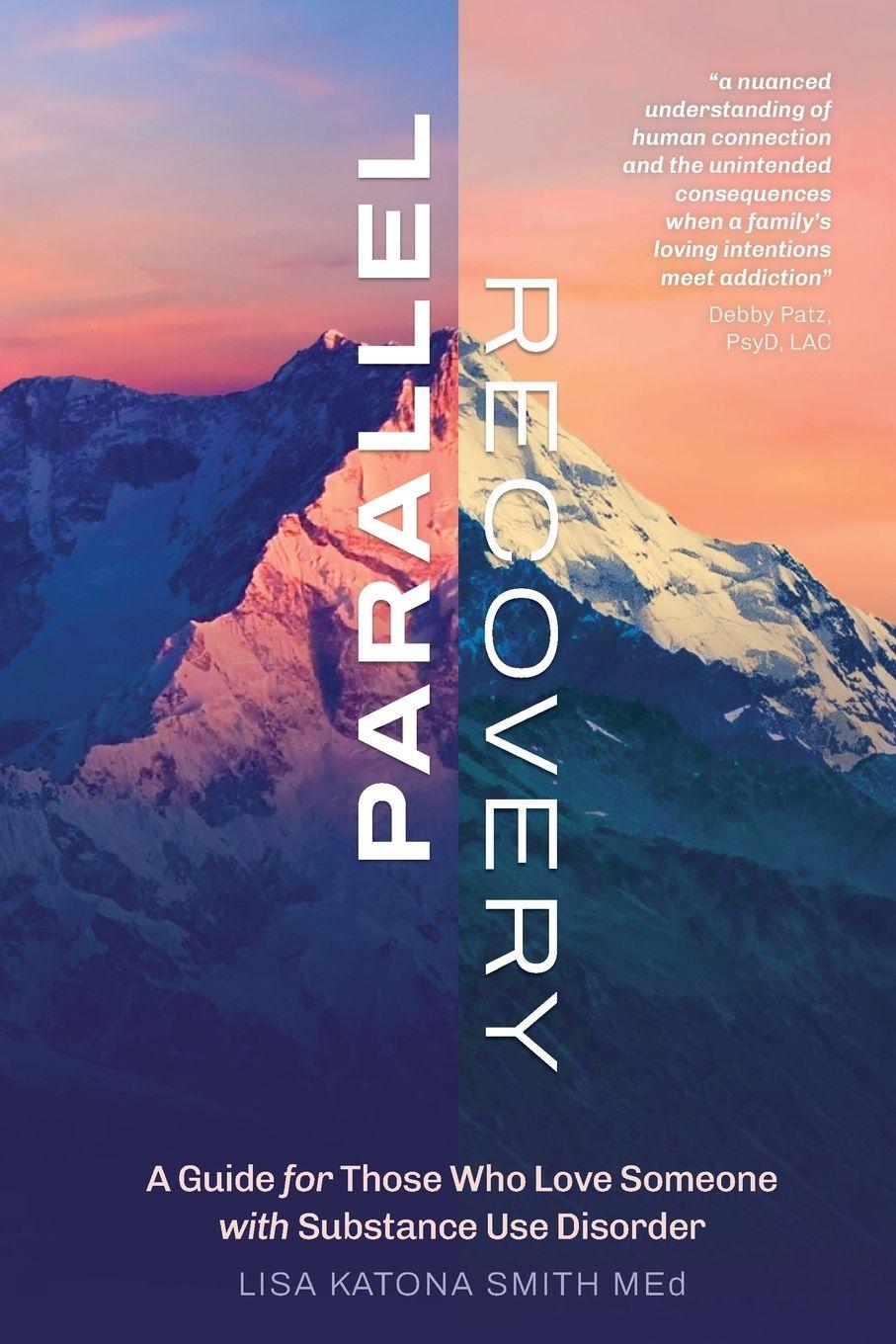 Kniha Parallel Recovery Lisa Katona Smith