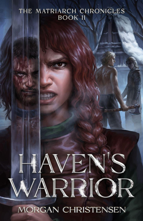 Kniha Haven's Warrior Morgan Christensen
