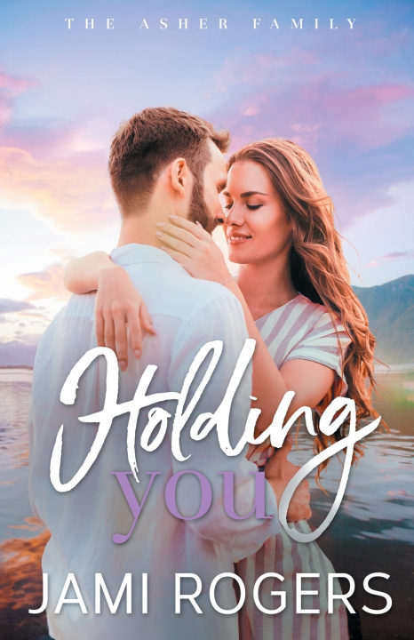 Buch Holding You Jami Rogers