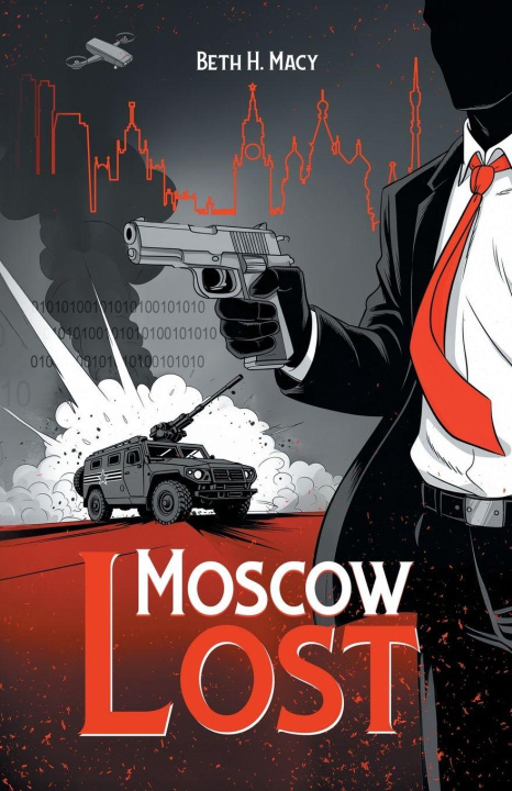 Kniha Moscow Lost Beth H Macy