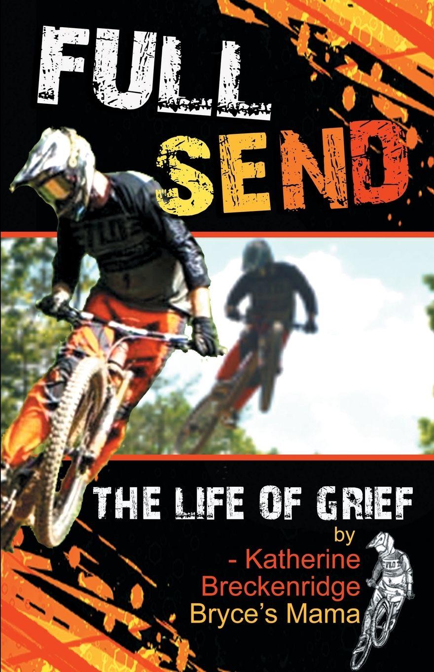 Kniha Full Send Katherine Breckenridge