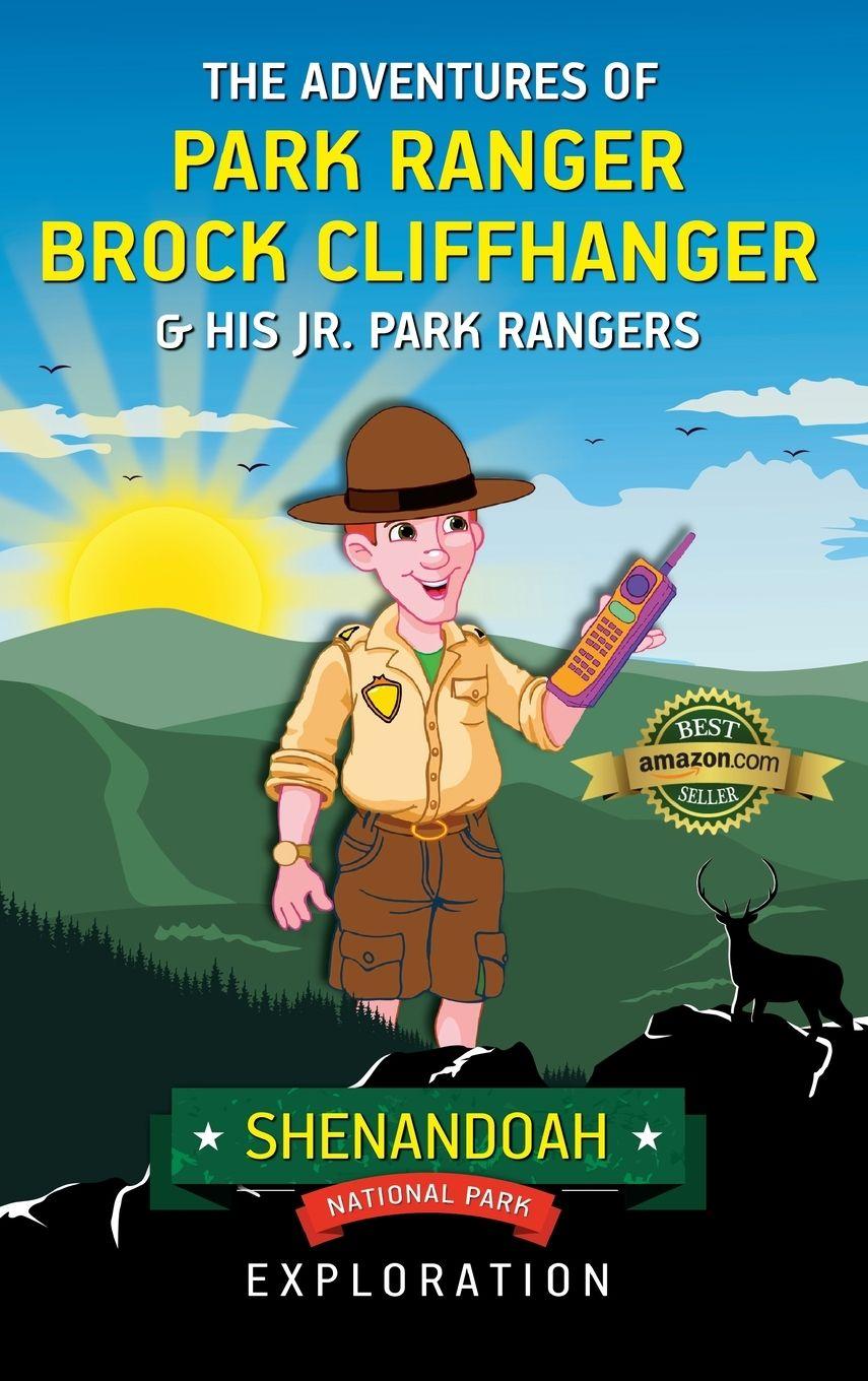 Książka The Adventures of Park Ranger Brock Cliffhanger & His Jr. Park Rangers Mark Villareal
