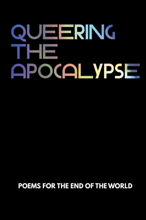 Kniha Queering the Apocalypse Christina Brown