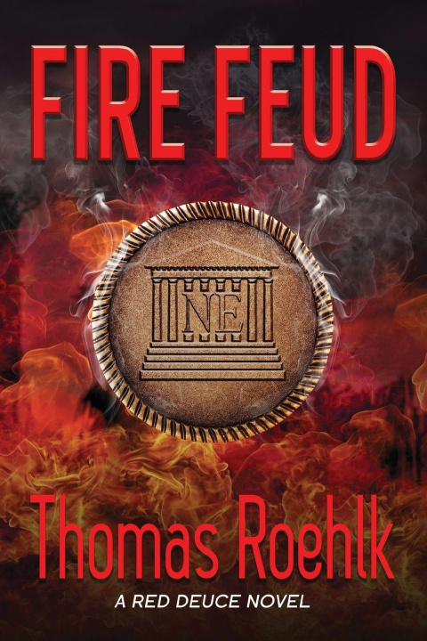 Kniha Fire Feud Thomas Roehlk