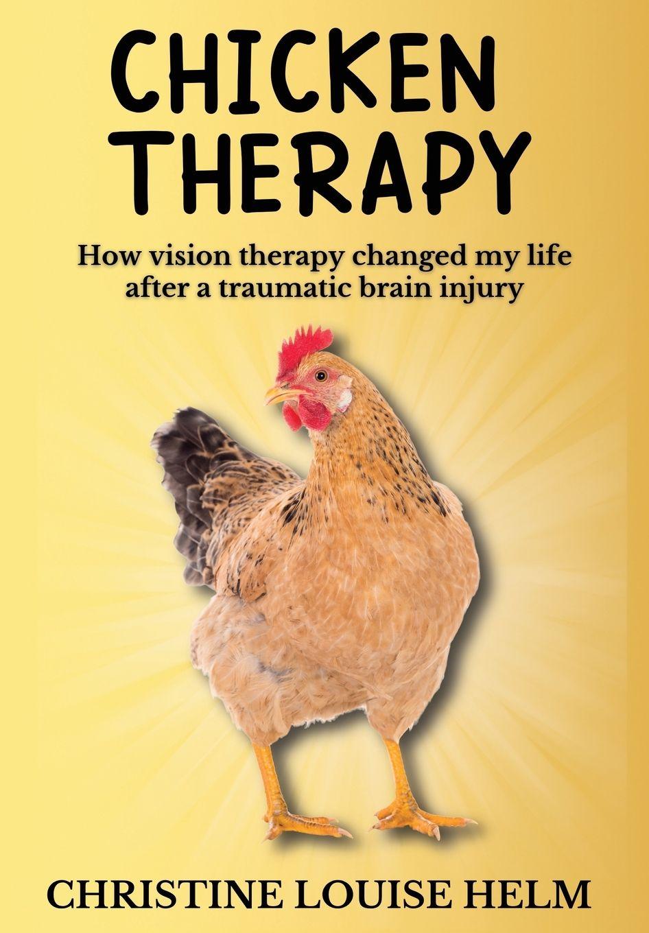 Kniha Chicken Therapy Christine Helm
