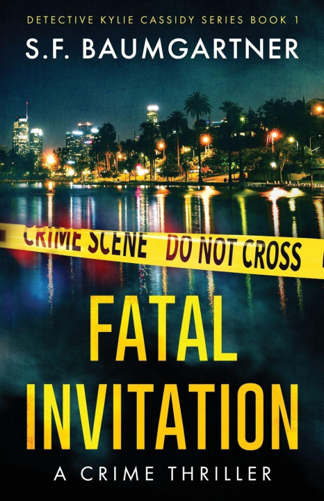 Kniha Fatal Invitation S.F. Baumgartner