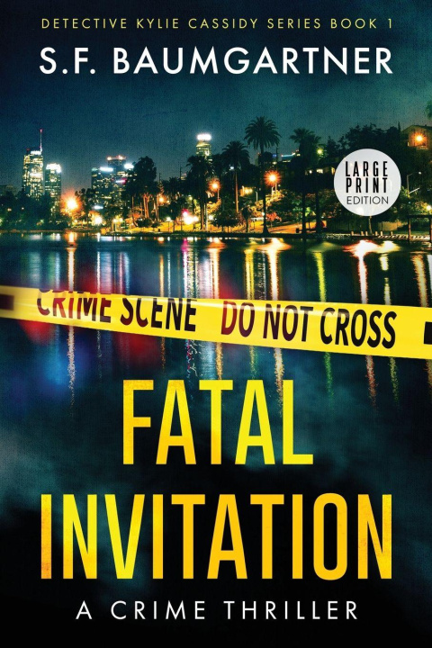 Knjiga Fatal Invitation S.F. Baumgartner