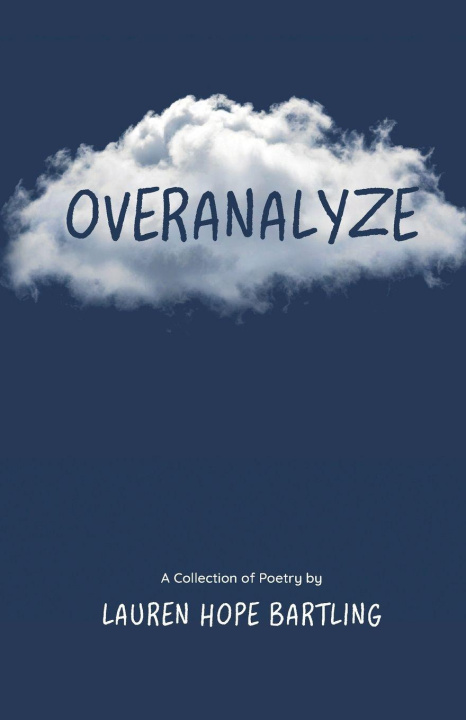 Kniha Overanalyze Lauren Hope Bartling