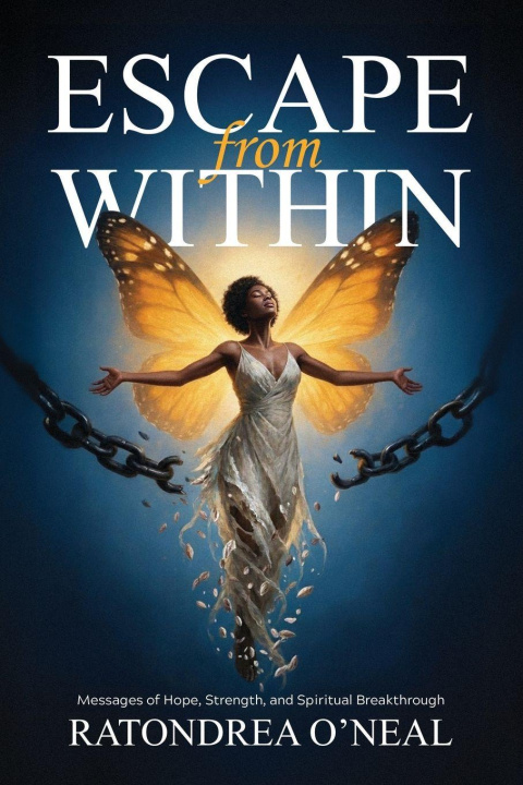 Kniha Escape From Within Ratondrea O'Neal