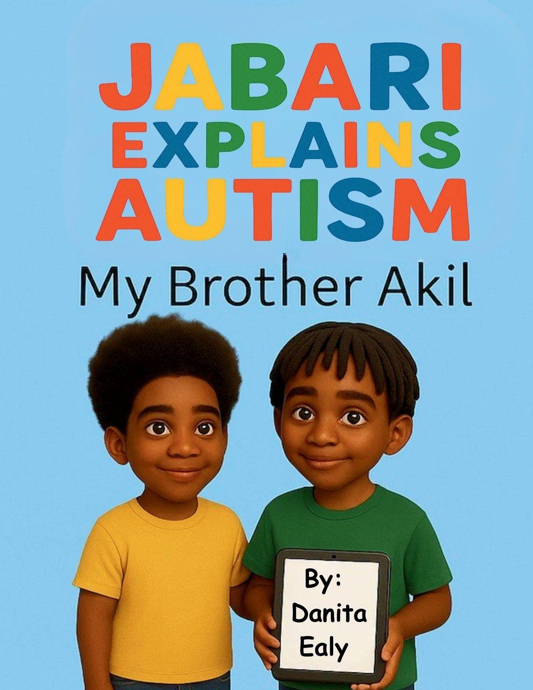 Kniha Jabari Explains Autism Danita L. Ealy
