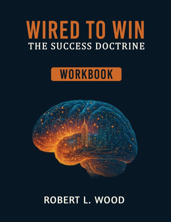 Kniha Wired to Win Robert L Wood