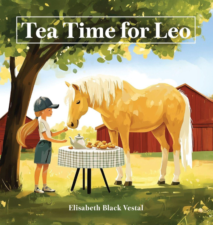 Kniha Tea Time for Leo Elisabeth Black Vestal