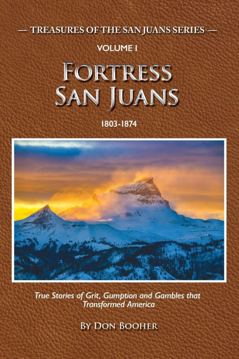 Knjiga Fortress San Juans Don Booher