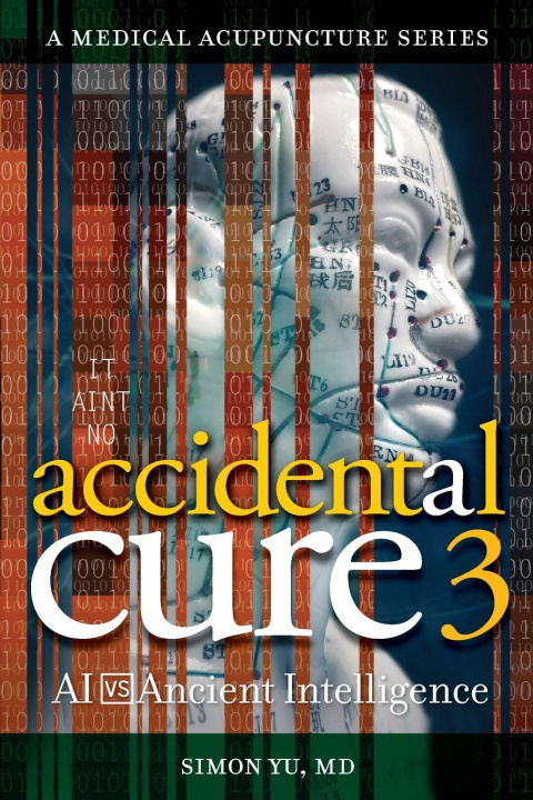 Kniha Accidental Cure 3 Simon Yu