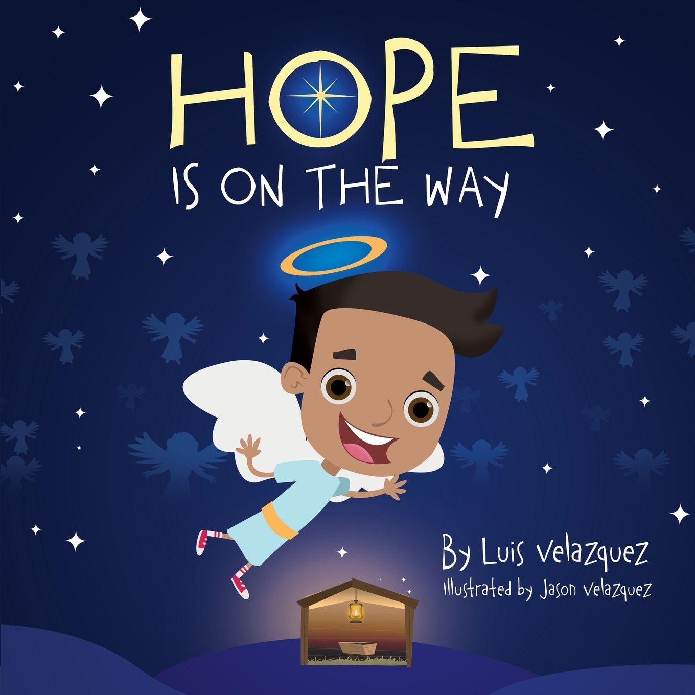Kniha Hope Is On The Way Luis Velazquez