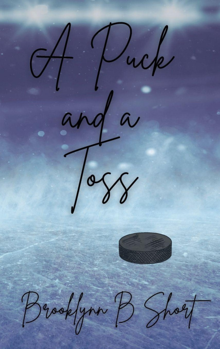 Libro A Puck and a Toss Brooklynn Short