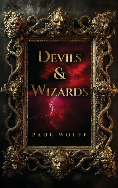Kniha Devils & Wizards Paul Wolff