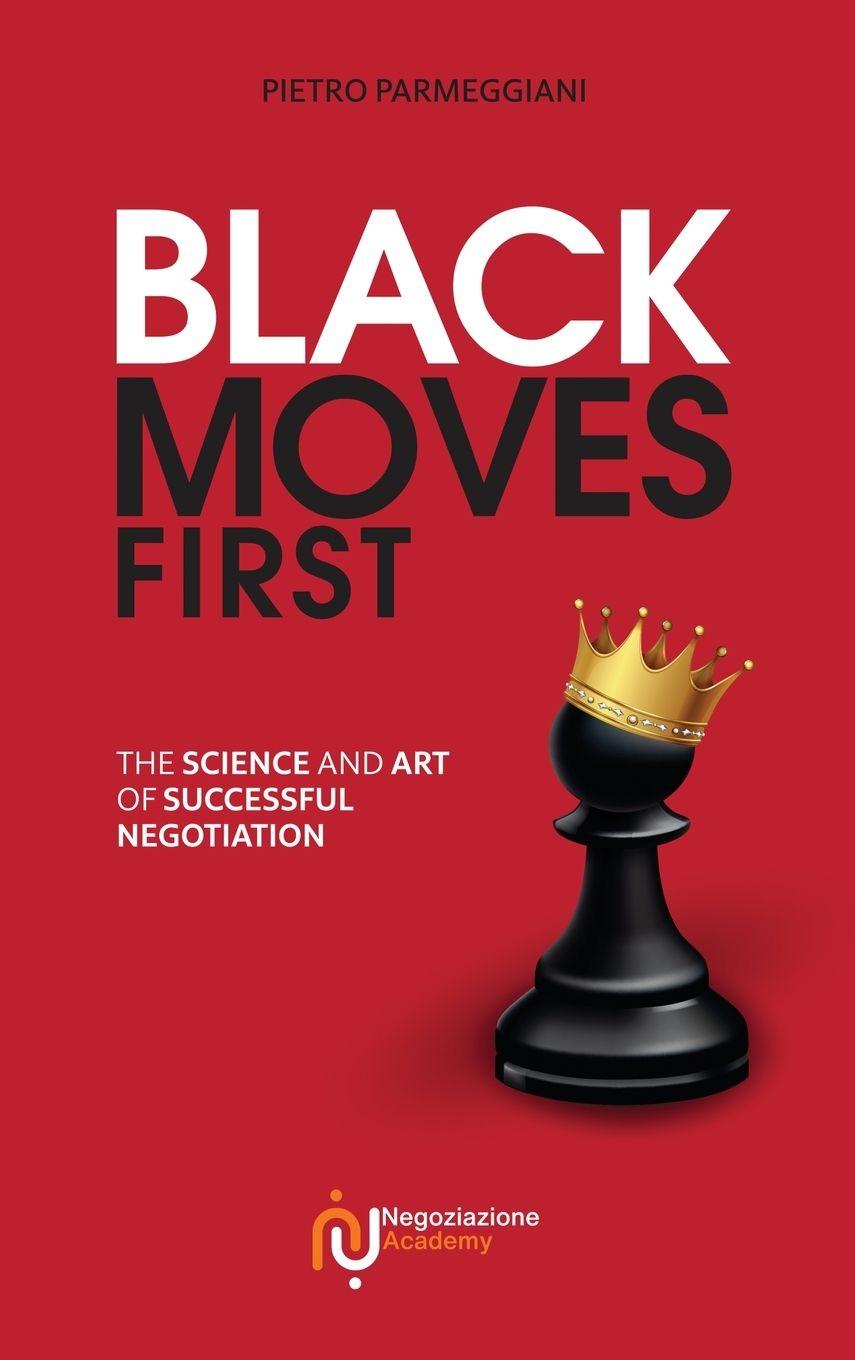 Kniha Black Moves First Pietro Parmeggiani
