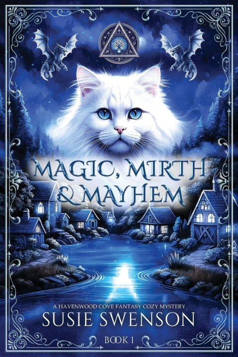 Kniha Magic, Mirth & Mayhem Susie Swenson
