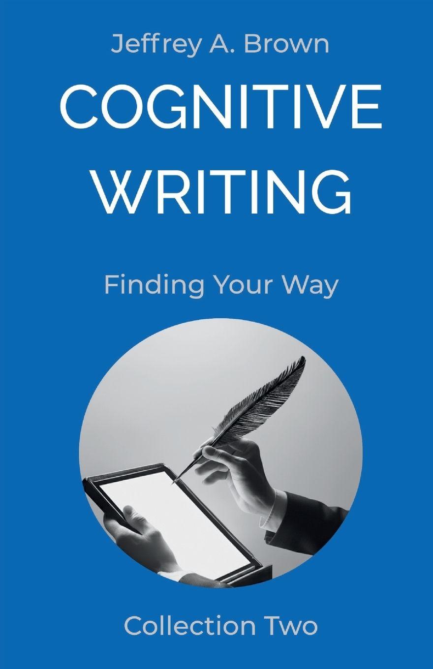 Buch Cognitive Writing Jeffrey A. Brown