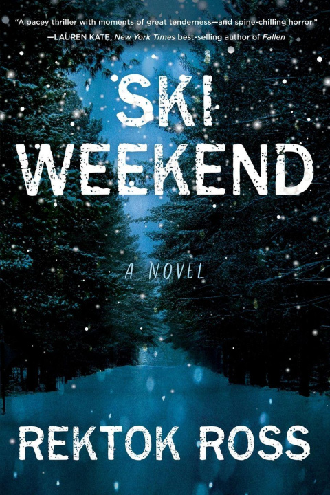 Kniha Ski Weekend Rektok Ross