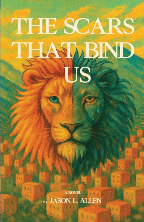 Knjiga The Scars That Bind Us Jason L. Allen