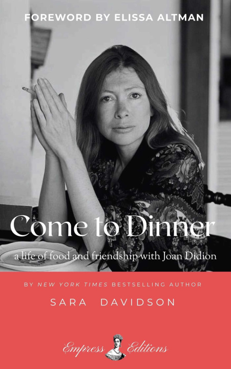 Buch Come to Dinner Sara Davidson