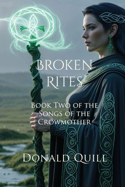 Kniha Broken Rites Donald Quill