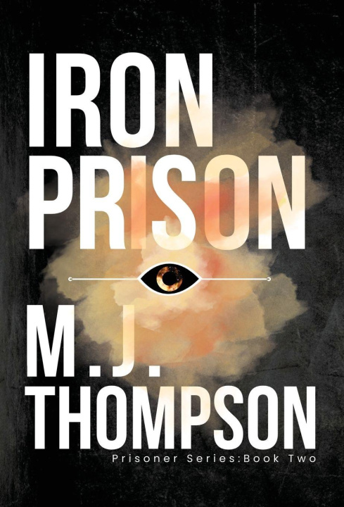 Boek Iron Prison Thompson