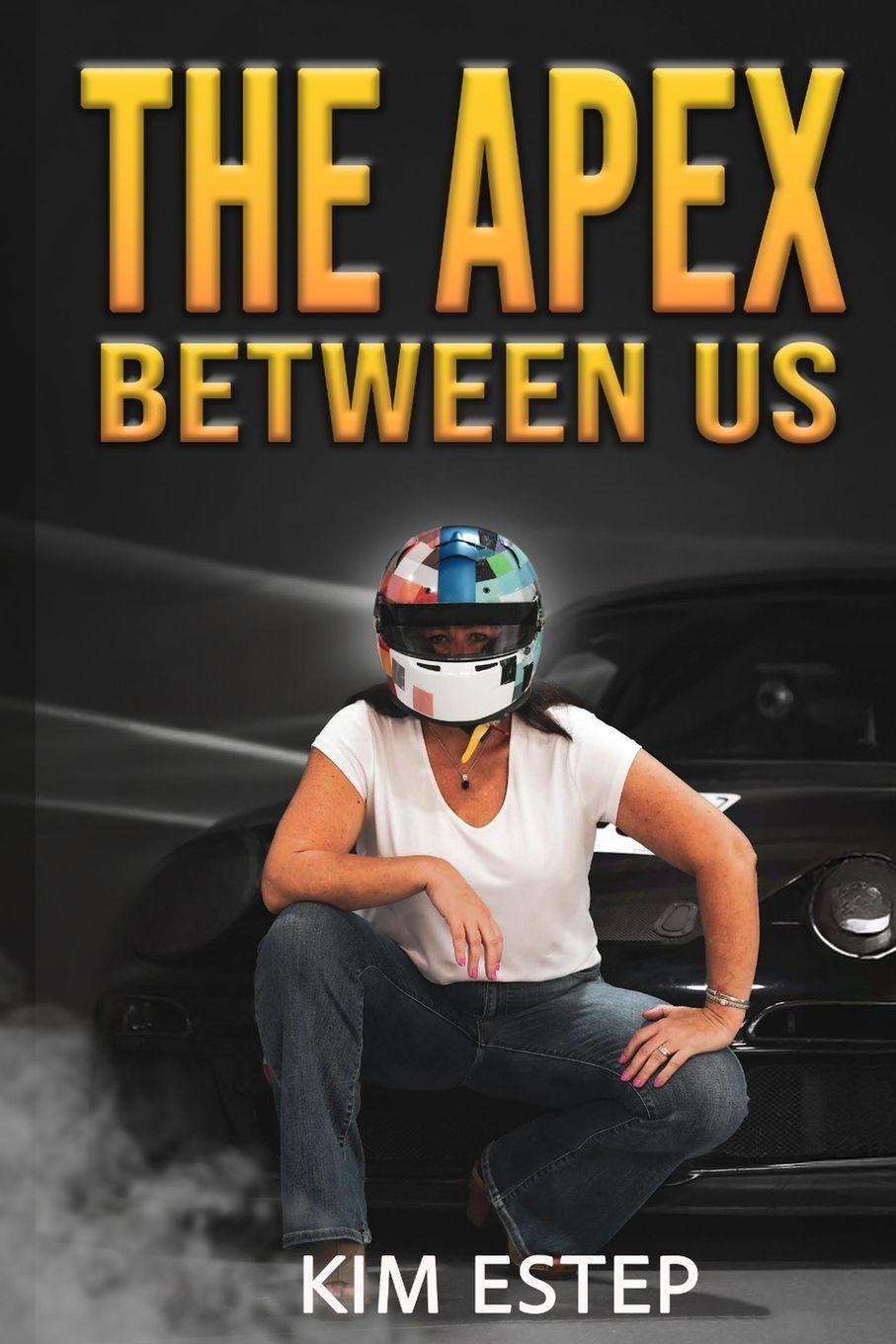Kniha The Apex Between Us Kim Estep