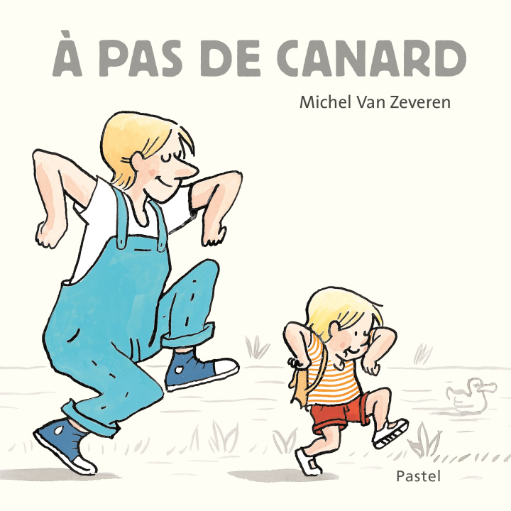 Knjiga A pas de canard Van Zeveren Michel