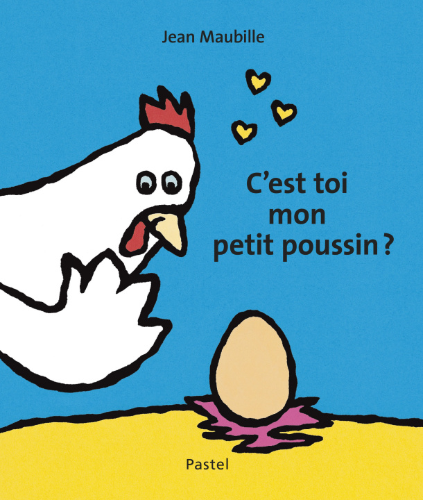 Buch C'est toi mon petit poussin ? Maubille Jean