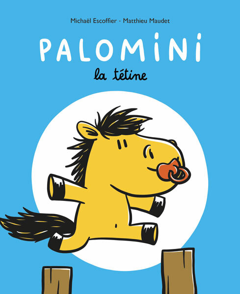 Livro Palomini. La tétine Maudet Matthieu