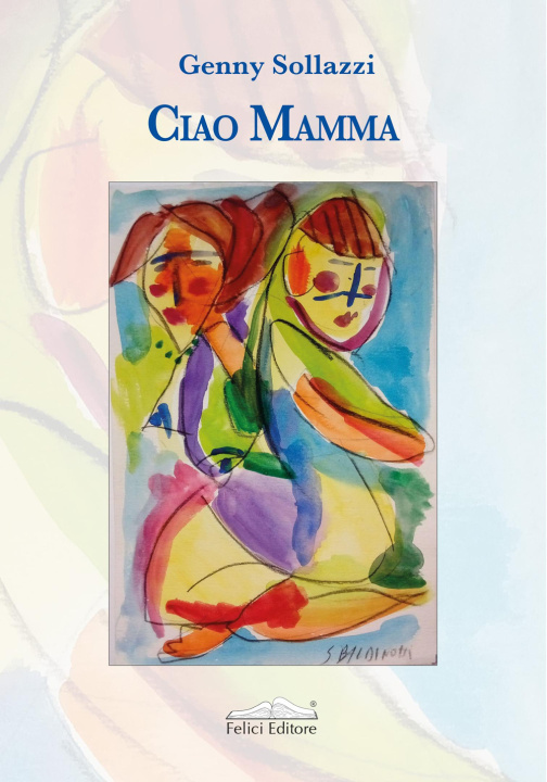 Kniha Ciao mamma Genny Sollazzi