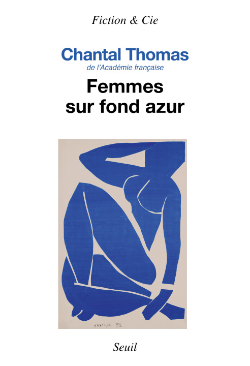 Książka Femmes sur fond d'azur Chantal Thomas