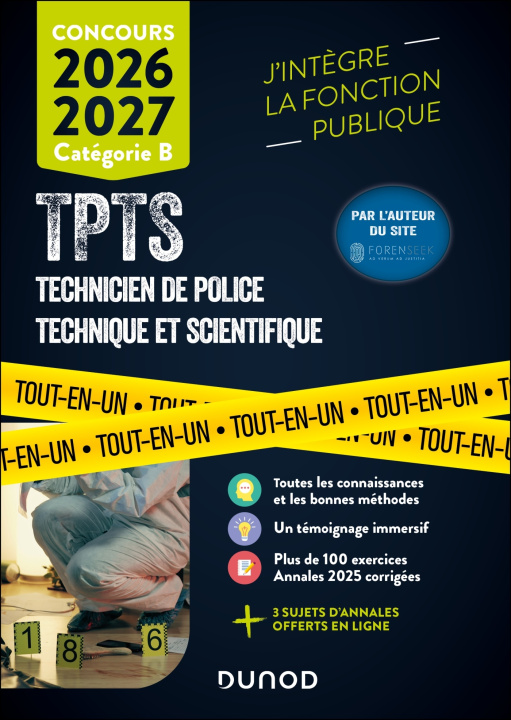 Book Concours TPTS  - Technicien Police technique et scientifique - 2026-2027 Sébastien Aguilar