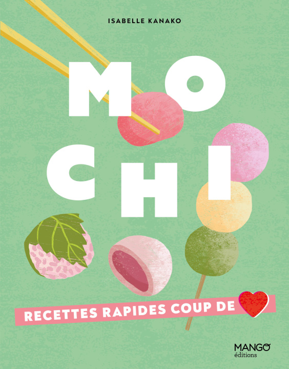 Knjiga Mochi Isabelle kanako Nagatsuka