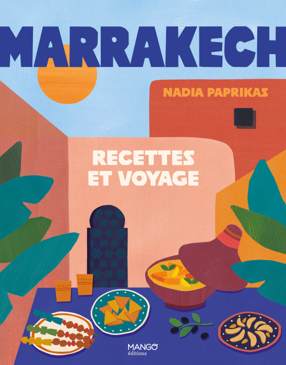 Buch Marrakech Nadia Paprikas