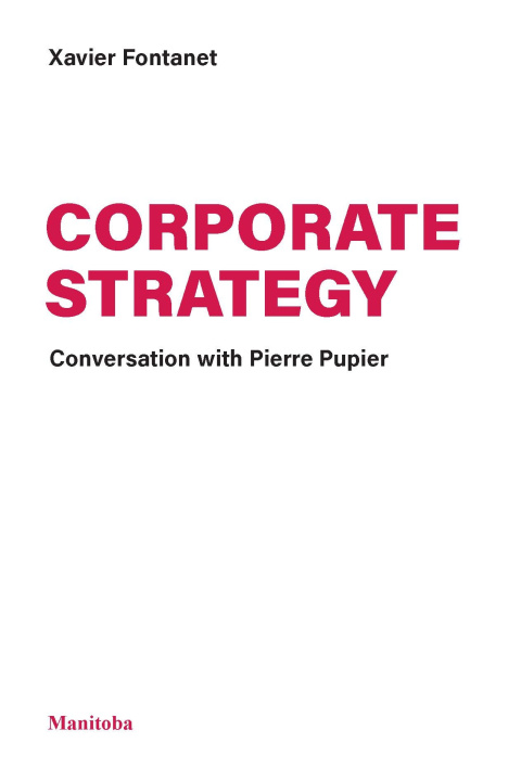 Buch Corporate Strategy Xavier Fontanet