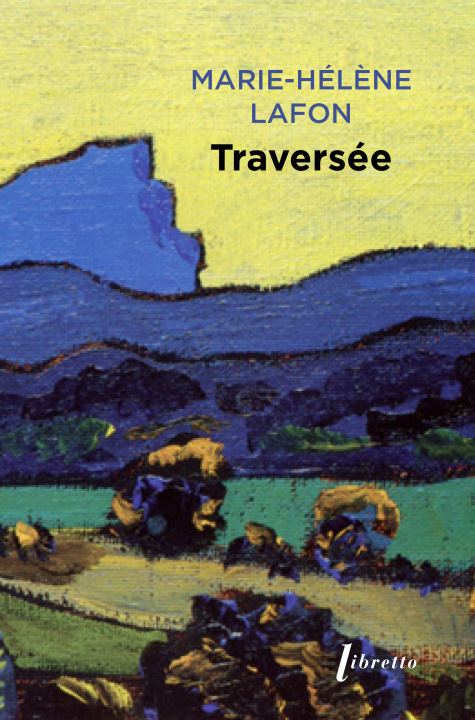 Knjiga Traversée LAFON Marie-Hélène