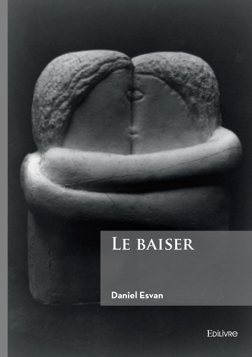 Kniha Le baiser Daniel Esvan